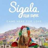 Free download Sigala, Ella Eyre Came Here For Love free photo or picture to be edited with GIMP online image editor