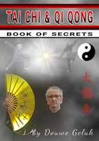Free download Tai Chi Book Of Secrets Douwe Geluk free photo or picture to be edited with GIMP online image editor