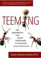 Free download Teeming: How Superorganisms Work Together to Build Infinite Wealth on a Finite Planet (and your company can too) free photo or picture to be edited with GIMP online image editor
