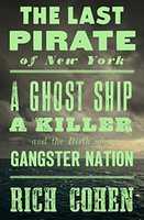 Free download The Last Pirate of New York by Rich Cohen free photo or picture to be edited with GIMP online image editor