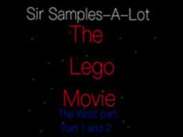 Free download The Lego Movie: The Worst Part (Parts 1 & 2) Sir Samples-A-Lot free photo or picture to be edited with GIMP online image editor
