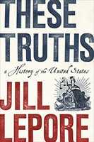 Free download These Truths by Jill Lepore free photo or picture to be edited with GIMP online image editor