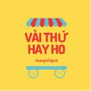 VÀI THỨ HAY HO  screen for extension Chrome web store in OffiDocs Chromium