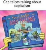 Free download you can be anything under capitalism! free photo or picture to be edited with GIMP online image editor