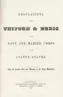 Free download 1852 Regulations for the Uniform and Dress of the Navy & Marine Corps of the United States free photo or picture to be edited with GIMP online image editor