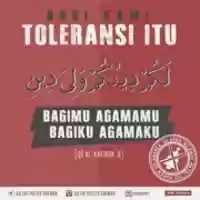 Free download Bagi Kami Toleransi Itu Bagimu Agamau Bagiku Agamaku free photo or picture to be edited with GIMP online image editor
