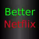 Better Netflix  screen for extension Chrome web store in OffiDocs Chromium