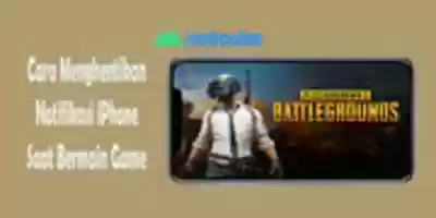 Free download Cara Menghentikan Notifikasi I Phone Saat Bermain Game free photo or picture to be edited with GIMP online image editor