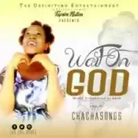 Free download Cha Cha Wait On God | Gospelcity Blog free photo or picture to be edited with GIMP online image editor
