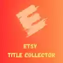 Etsy Title Collector  screen for extension Chrome web store in OffiDocs Chromium