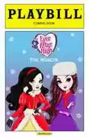 Free download Ever After High: The Musical (Playbill Poster) free photo or picture to be edited with GIMP online image editor