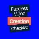 Faceless Video Creation Checklist  screen for extension Chrome web store in OffiDocs Chromium