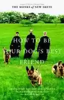 Free download How to Be Your Dogs Best Friend by Monks of New Skete free photo or picture to be edited with GIMP online image editor