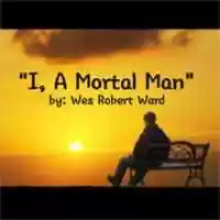 Free download I, A Mortal Man free photo or picture to be edited with GIMP online image editor