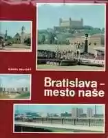 Free download Karol Belicky - Bratislava - mesto nase. Osveta, 1971 free photo or picture to be edited with GIMP online image editor