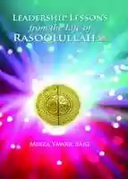 Free download LEADERSHIP LESSONS: FROM THE LIFE OF RASOOLULLAH free photo or picture to be edited with GIMP online image editor