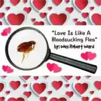 Free download Love Is Like A Bloodsucking Flea free photo or picture to be edited with GIMP online image editor