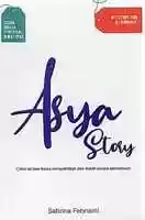 Free download Novel Asya Story By Sabrina Febrianti free photo or picture to be edited with GIMP online image editor
