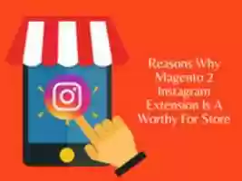 Free download Reasons Why Magento 2 Instagram Extension Is A Worthy For Store free photo or picture to be edited with GIMP online image editor