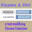 Ripples and Shit  screen for extension Chrome web store in OffiDocs Chromium