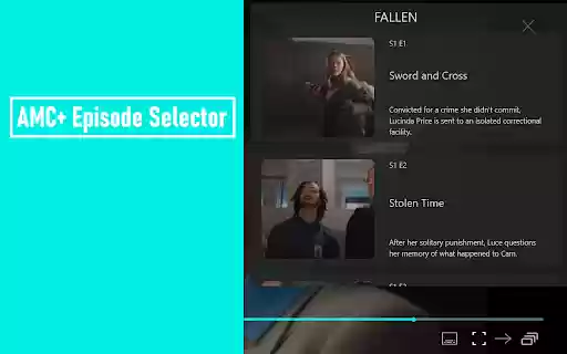 AMC+ Episode Selector: episode list.  from Chrome web store to be run with OffiDocs Chromium online