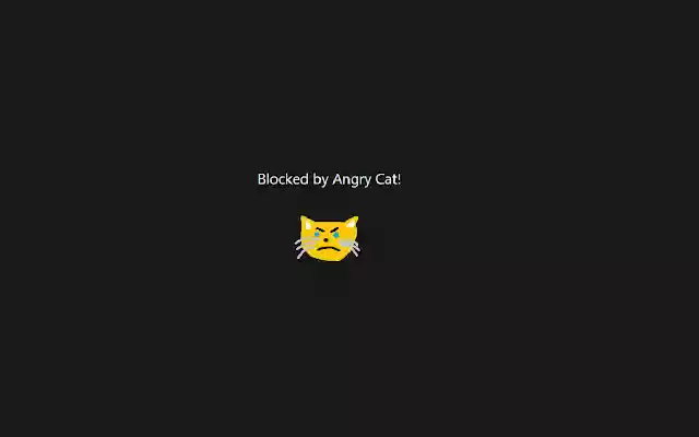 Angry Cat Site Block from Chrome web store to be run with OffiDocs Chromium online Angry Cat Site Block from Chrome web store to be run with OffiDocs Chromium online