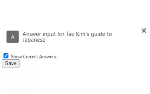 Answer input for Tae Kims guide to Japanese  from Chrome web store to be run with OffiDocs Chromium online