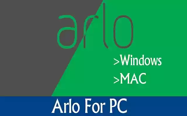 Aplicación Arlo para PC Windows 10/8/7 Mac de Chrome web store para ejecutarse con OffiDocs Chromium en línea