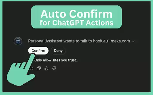 Auto confirm for ChatGPT Actions  from Chrome web store to be run with OffiDocs Chromium online