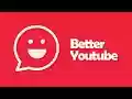 Better YouTube from Chrome web store to be run with OffiDocs Chromium online Better YouTube from Chrome web store to be run with OffiDocs Chromium online