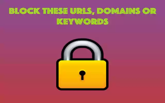 Block these URLs, Domains or Keywords  from Chrome web store to be run with OffiDocs Chromium online
