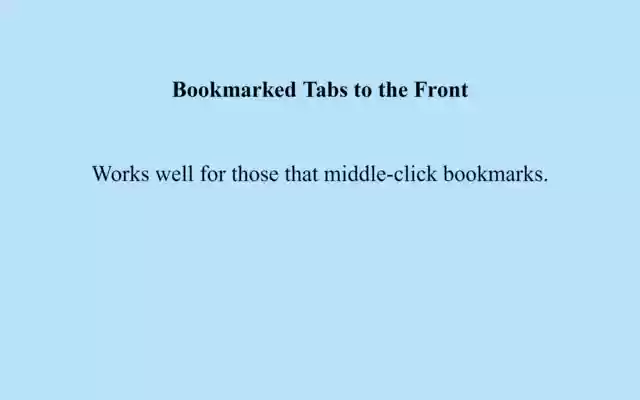 Bookmarked tabs to the front from Chrome web store to be run with OffiDocs Chromium online Bookmarked tabs to the front from Chrome web store to be run with OffiDocs Chromium online