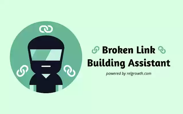 Broken Link Building Assistant from Chrome web store to be run with OffiDocs Chromium online Broken Link Building Assistant from Chrome web store to be run with OffiDocs Chromium online