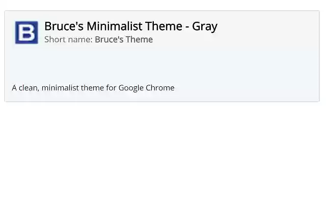 Bruces Minimalist Theme Gray from Chrome web store to be run with OffiDocs Chromium online Bruces Minimalist Theme Gray from Chrome web store to be run with OffiDocs Chromium online
