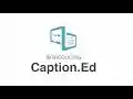 Caption.Ed from Chrome web store to be run with OffiDocs Chromium online Caption.Ed from Chrome web store to be run with OffiDocs Chromium online
