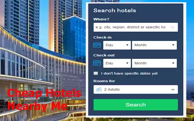Cheap Hotels Nearby Me  from Chrome web store to be run with OffiDocs Chromium online