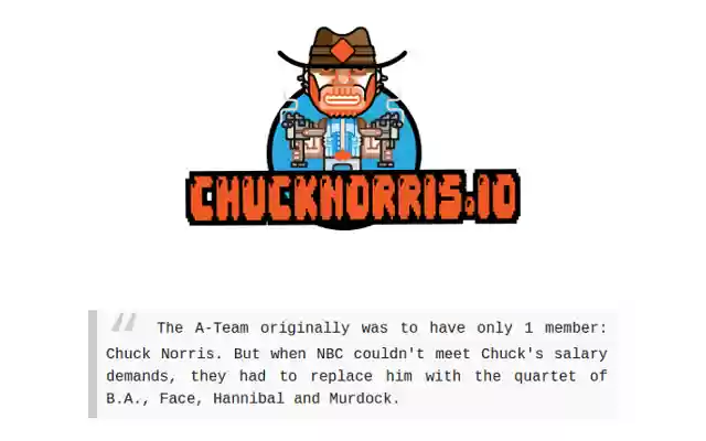 Chuck Norris Gerçekleri Chrome web mağazasından chucknorris.io, OffiDocs Chromium çevrimiçi ile çalıştırılacak