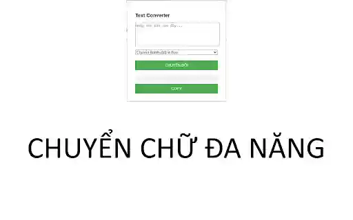 Chuyển đổi chữ hoa thường by Trần Song Nguyên Chung  from Chrome web store to be run with OffiDocs Chromium online