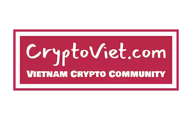 CryptoViet.com Cộng Đồng Crypto Việt Nam from Chrome web store to be run with OffiDocs Chromium online CryptoViet.com Cộng Đồng Crypto Việt Nam from Chrome web store to be run with OffiDocs Chromium online