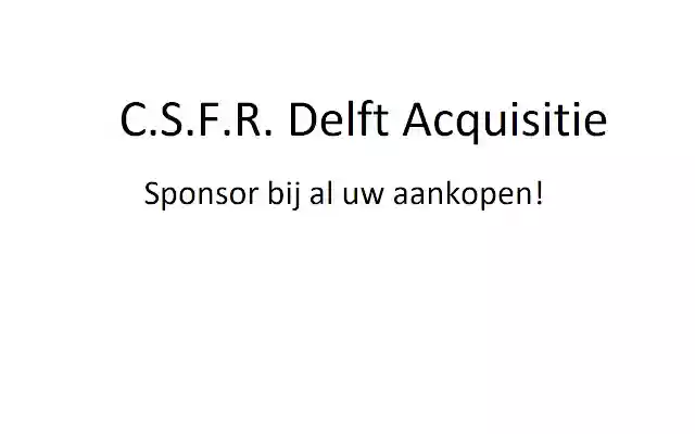 C.S.F.R. Delft Acquisitie from Chrome web store to be run with OffiDocs Chromium online C.S.F.R. Delft Acquisitie from Chrome web store to be run with OffiDocs Chromium online