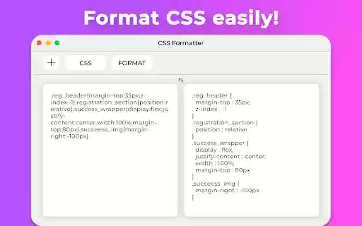 CSS Formatter  from Chrome web store to be run with OffiDocs Chromium online