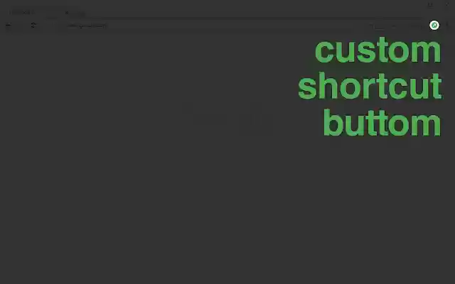Custom Shortcut Button  from Chrome web store to be run with OffiDocs Chromium online
