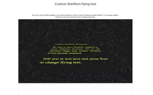 Custom StarWars like flying text from Chrome web store to be run with OffiDocs Chromium online Custom StarWars like flying text from Chrome web store to be run with OffiDocs Chromium online
