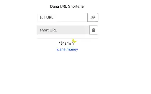 Dana URL Shortener  from Chrome web store to be run with OffiDocs Chromium online