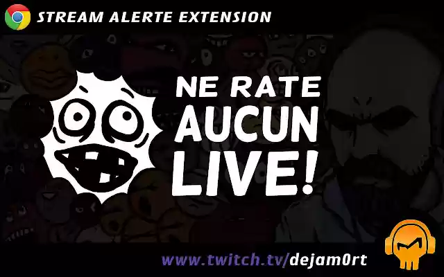 dejam0rt Alerte Twitch Live from Chrome web store to be run with OffiDocs Chromium online dejam0rt Alerte Twitch Live from Chrome web store to be run with OffiDocs Chromium online
