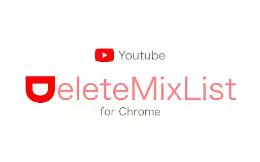 DeleteMixList from Chrome web store to be run with OffiDocs Chromium online DeleteMixList from Chrome web store to be run with OffiDocs Chromium online