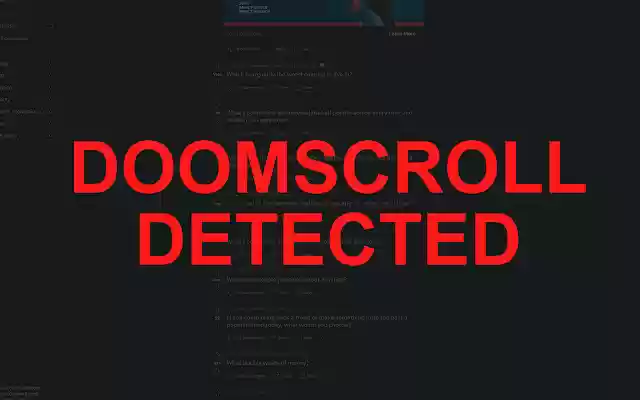 Doomscroll Blocker from Chrome web store to be run with OffiDocs Chromium online Doomscroll Blocker from Chrome web store to be run with OffiDocs Chromium online