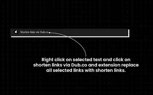 Dub.co Link Shortener Replace URLs via Context Menu  from Chrome web store to be run with OffiDocs Chromium online