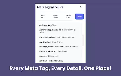 Easy Meta Tag Inspector  from Chrome web store to be run with OffiDocs Chromium online