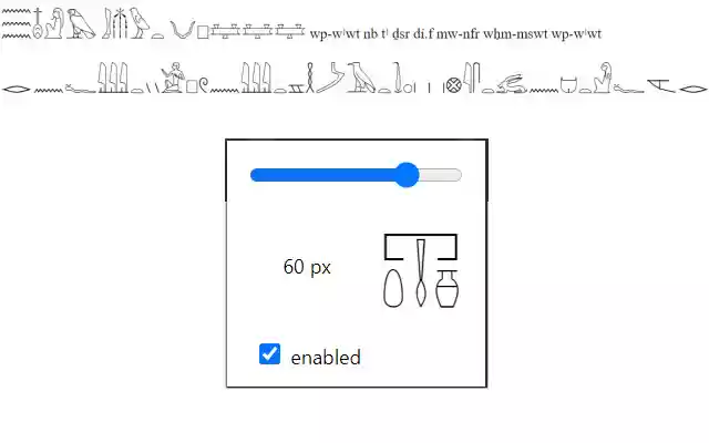 Egyptian Hieroglyph Resizer from Chrome web store to be run with OffiDocs Chromium online Egyptian Hieroglyph Resizer from Chrome web store to be run with OffiDocs Chromium online